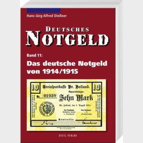 Deutsches Notgeld. Band 11: Das deutsche Notgeld von 1914/1915.