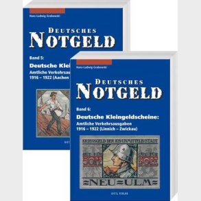 Deutsches Notgeld. Band 5-6. Deutsche Kleingeldscheine. Amtliche Verkehrsausgaben 1916 - 1922.
