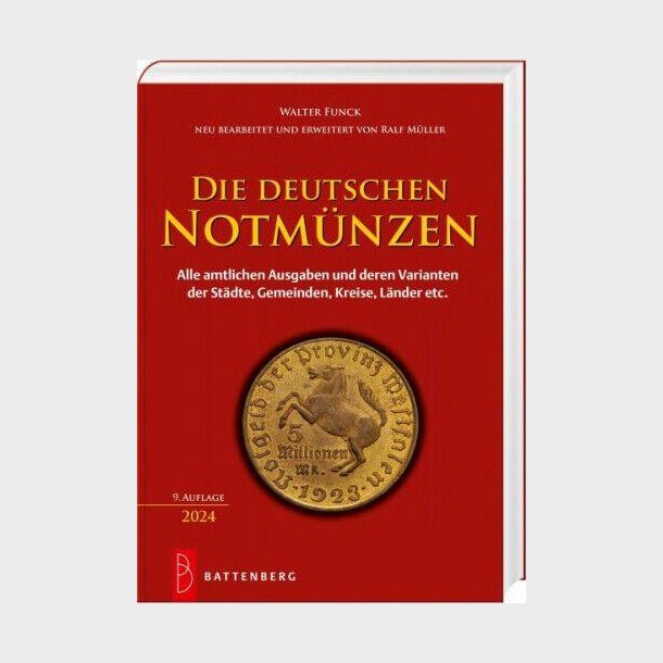 Walter Funck: Die deutschen Notmnzen.  