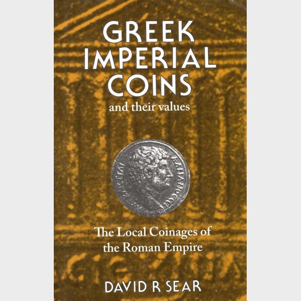 David R. Sear: Greek imperial coins and their values.