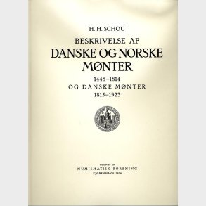 Schou: Beskrivelse af danske og norske mnter- TILBUD