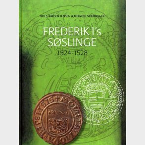 Frederik 1's sslinge 1524 - 1528.